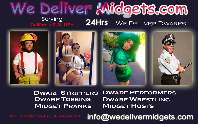 we deliver midgets